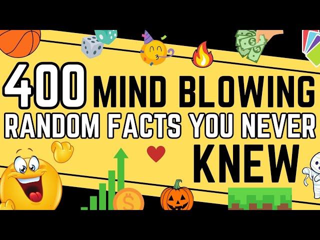 400 Mind Blowing Random Facts You Never Knew - COMPILATION