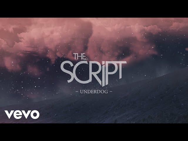 The Script - Underdog (Official Lyric Video)