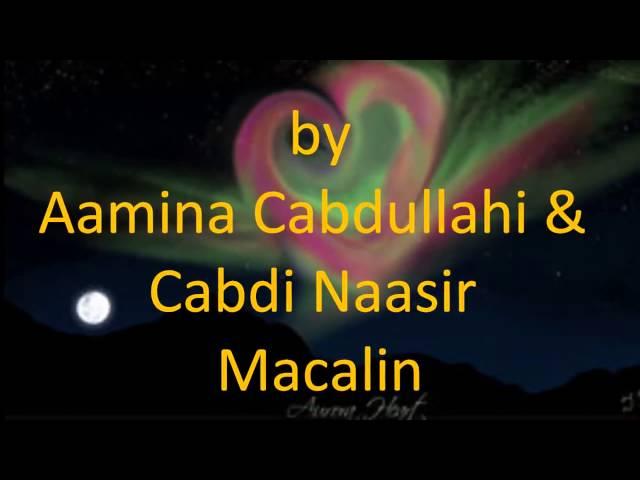 Muuqdheer Amina Cabdilagi Iyo Cabdinasir Macalin.Hamze Gurre