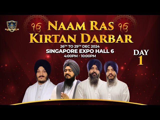 LIVE Naam Ras Kirtan Darbar | Day 1 | Singapore Expo Hall 6 | 26th Dec 2024