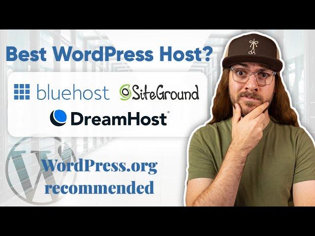 Best WordPress Hosting? | Bluehost vs. SiteGround vs. DreamHost COMPARED