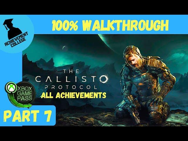 The Callisto Protocol - 100% Walkthrough Part 7