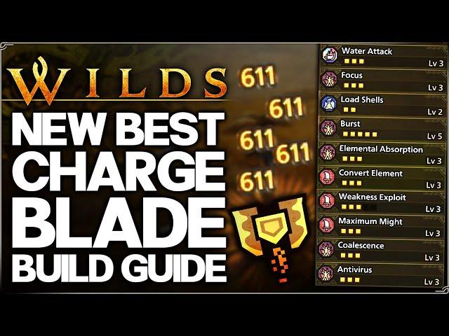 Monster Hunter Wilds - New Best Charge Blade Build - Highest Damage SAED Possible - Element Guide!