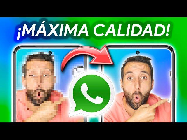 Cómo enviar FOTOS y VIDEOS por WHATSAPP SIN PERDER CALIDAD!!