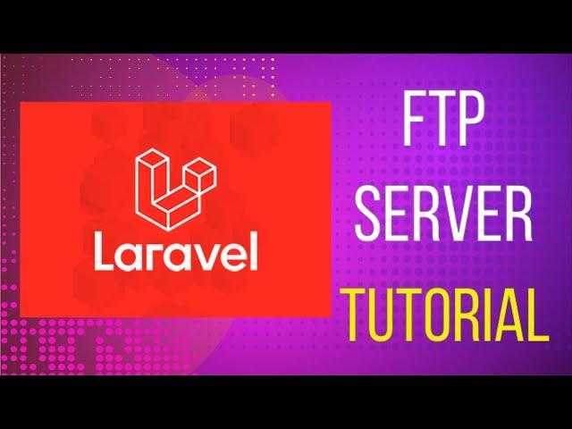 SERVIDOR FTP EN PHP LARAVEL 9,8,7 Tutorial