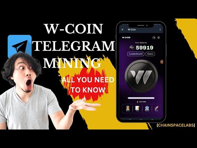 W-Coin Mining| All You Need To Know|New Update| Mine Free Money On Telegram 2024