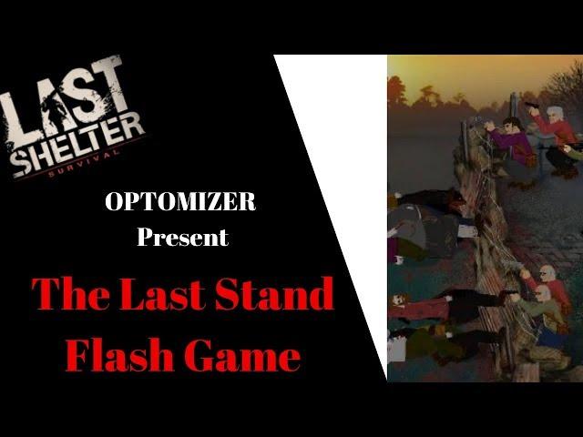 The last Stand Flash Game