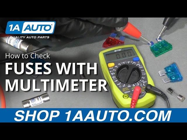 How to Check For Bad Fuses With A Multimeter