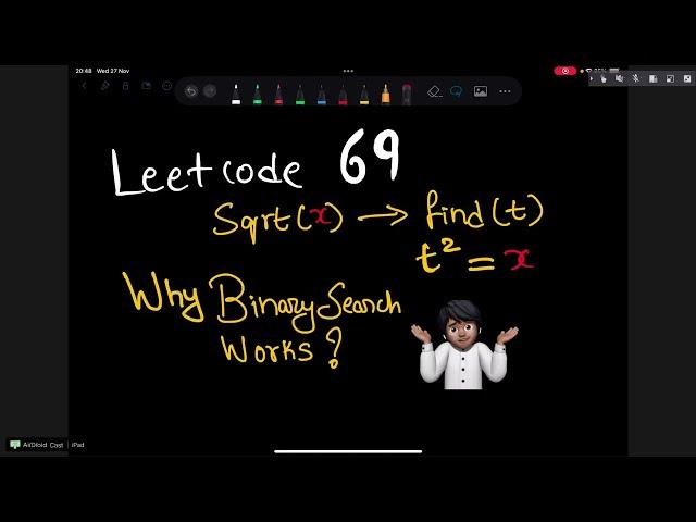 Leetcode 69. Sqrt(x) | Bruteforce + Optimal | Binary Search Playlist | Video 05