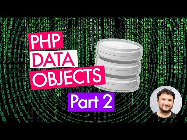 PHP Data Objects Part 2