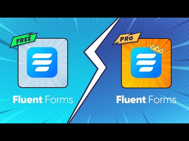 Fluent Forms | Which One You Should Get? Free or Pro