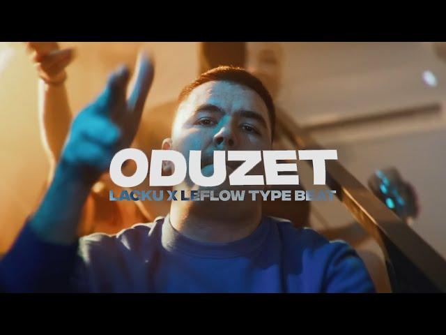 [FREE] Lacku x LeFlow Type Beat "ODUZET" | Balkan Instrumental 2024