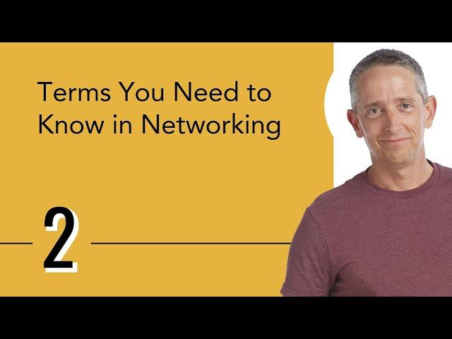 Terms You Need to Know in Networking