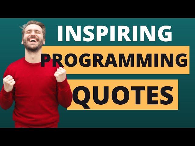 7 inspiring programming quotes in 2021 | Motivation video for programmers | Motivational video