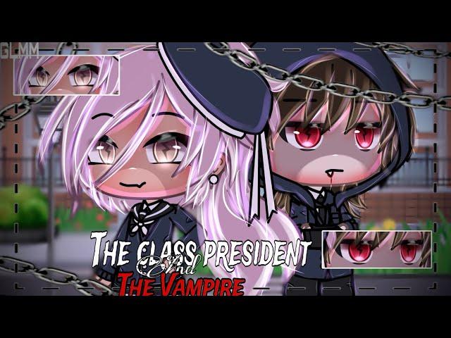 The Class President And The Vampire. ||Gacha Life Mini Movie|| ||GLMM|| ||Love story|| Original||