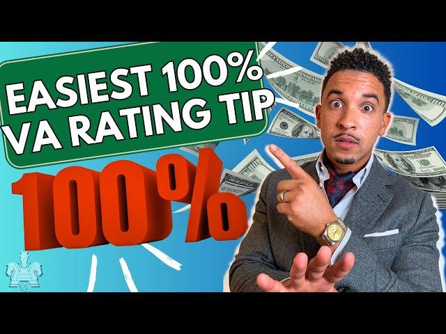 Unlock The EASIEST 100% VA Rating With This Claim Tip!