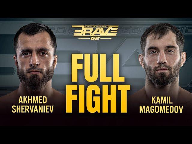 Akhmed Shervaniev vs Kamil Magomedov | FREE FIGHT | BRAVE CF 62