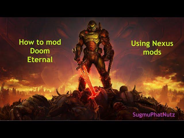 How to mod doom eternal using nexus mods
