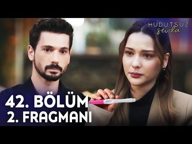 Hudutsuz Sevda 42. Bölüm 2. Fragmanı | Didem Hamile!