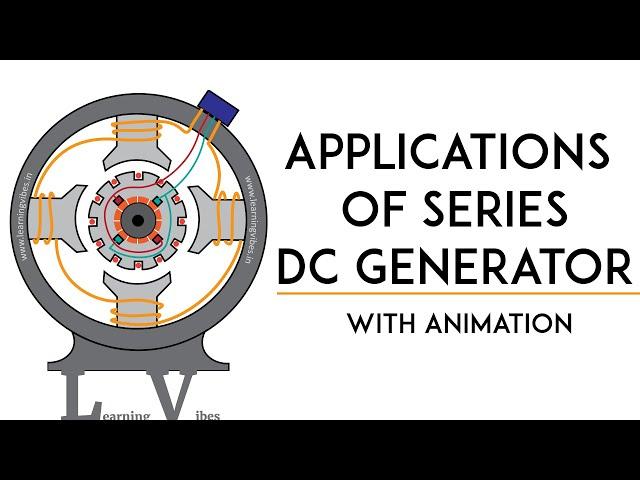 Applications of series dc generator | Applications of DC Generator | Mruduraj