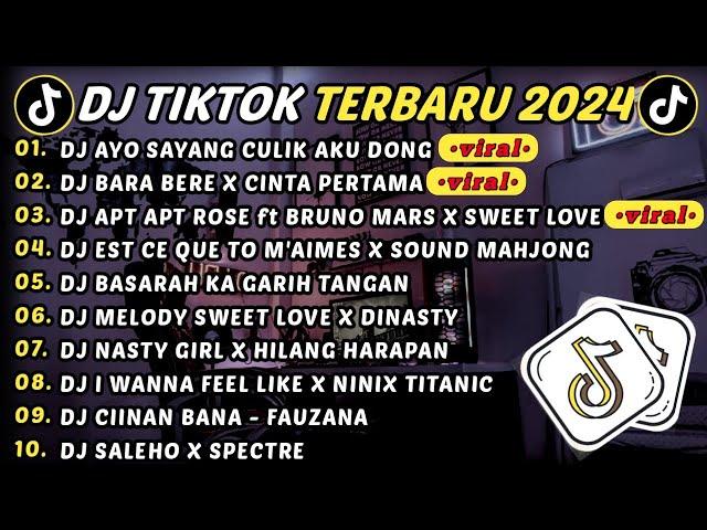 DJ TIKTOK TERBARU 2024 - DJ AYO SAYANG CULIK AKU DONG  DJ  BARA BERE || FULL ALBUM VIRAL