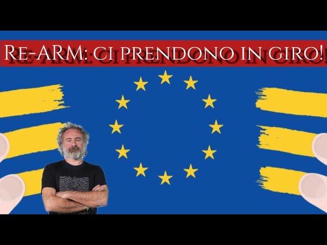 Re-Arm Europe: ci stanno prendendo in giro!