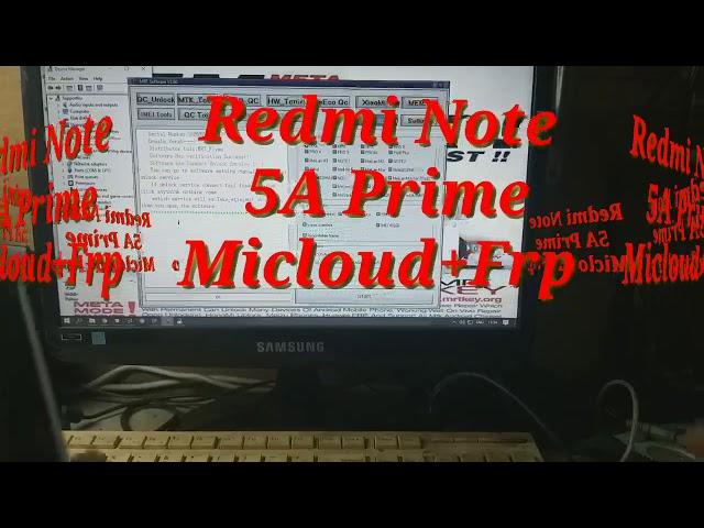 Redmi Note 5a Prime MDE6S kasus Micloud+FRP