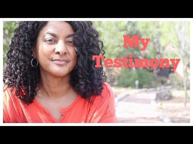 My Testimony - Kim Cash Tate