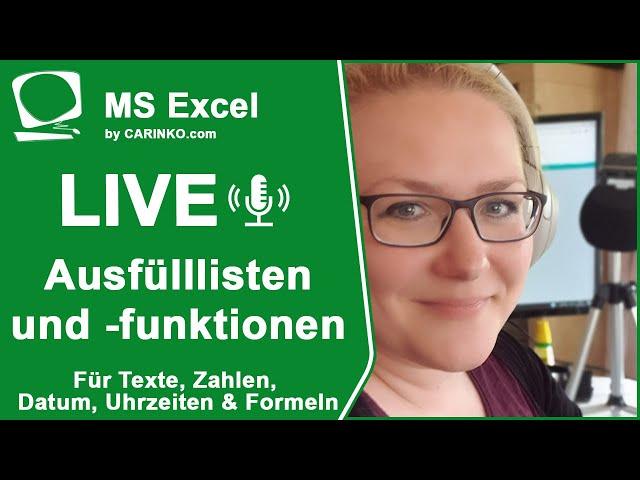 Indra Kohl Live - Microsoft Excel - Ausfülllisten und Ausfüllfunktionen - carinko.com