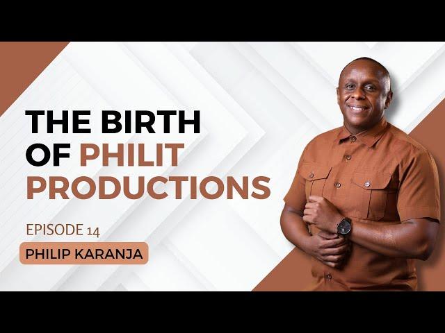 1766. The Birth Of Philit Productions - Philip Karanja (@OfficialPhilKaranja) #cta101