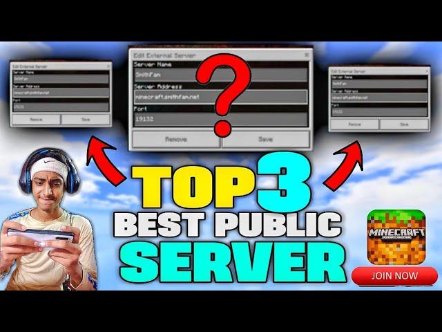 TOP 3 BEST MINECRAFT PUBLIC SERVER | JOIN PUBLIC SERVER'S | IP PORT IN VIDEO | MINECRAFT PE