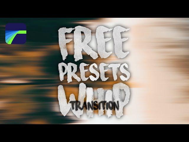 FREE Lumafusion WHIP Transition Preset - And how to install