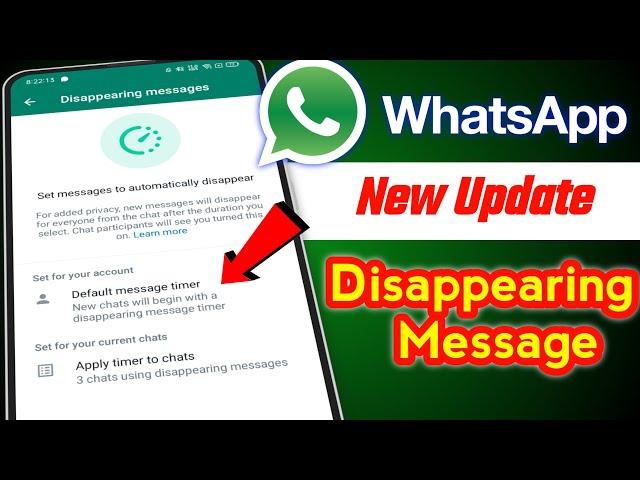 Whatsapp disappearing message new update | whatsapp set massage to automatically disappear