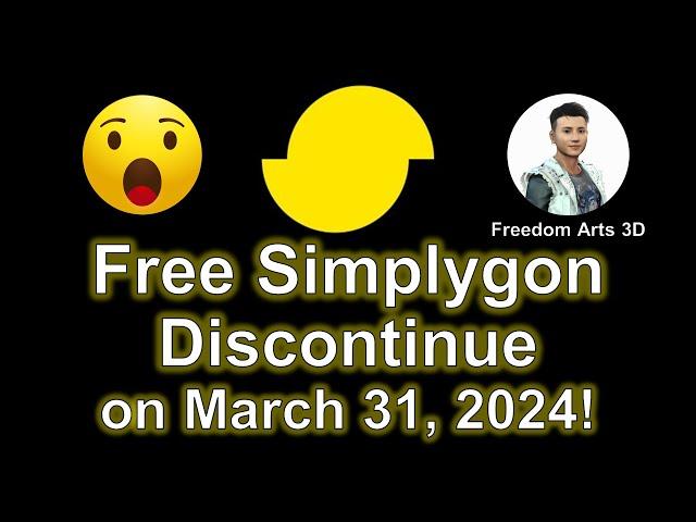 Bad News - Free Simplygon Discontinue on March 31 2024