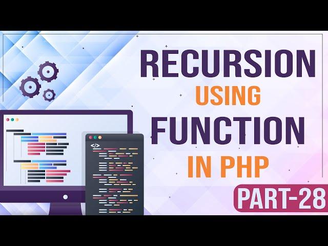 Recursion of Function in PHP | Learn PHP Programming | PHP for Beginners