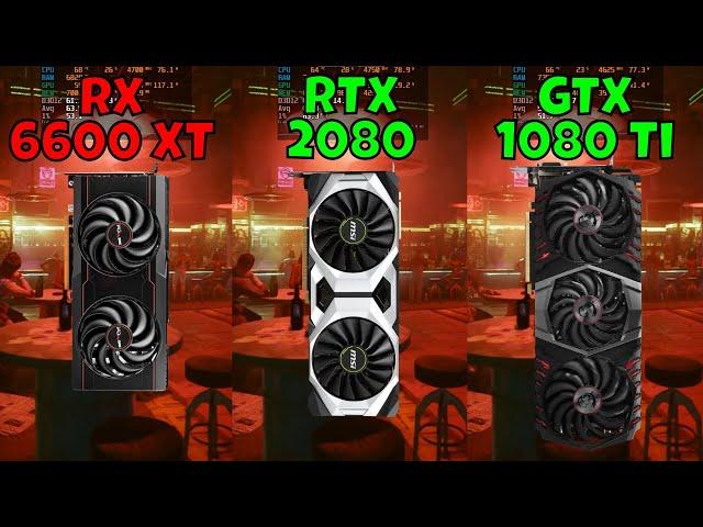 RX 6600 XT vs RTX 2080 vs GTX 1080 Ti (In 10 Games) 1440p