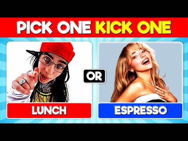 Pick One Kick One Most Popular Songs 2024 