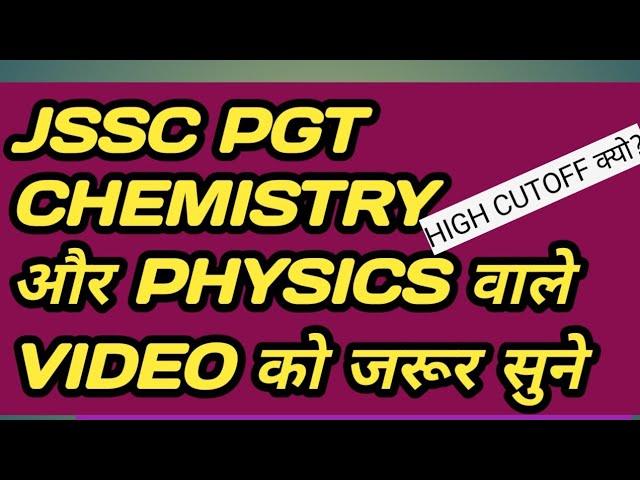 JSSC PGT CHEMISTRY PHYSICS CUTOFF 2023 AND DOCUMENTS VERIFICATION