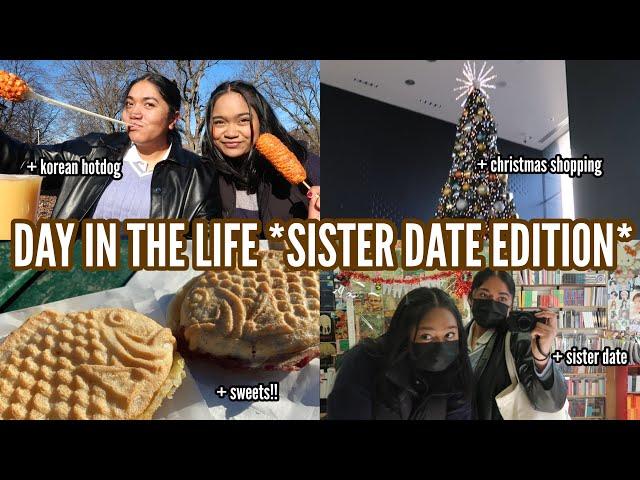 DAY IN THE LIFE *SISTER DATE EDITION* | koreatown, sister date, christmas shopping