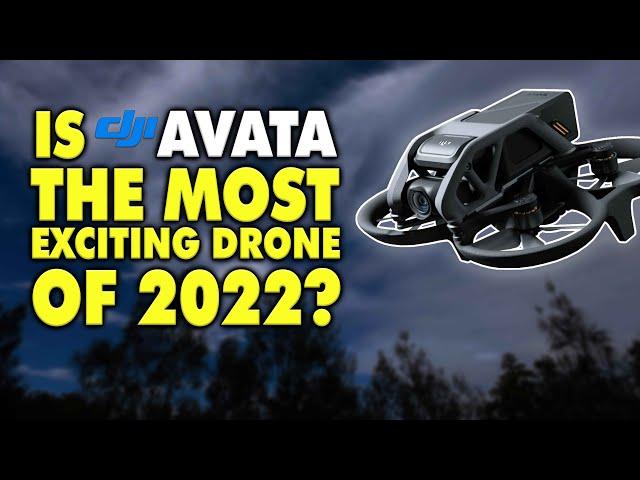 The DJI Avata Should Be Your Next Drone | DansTube.TV