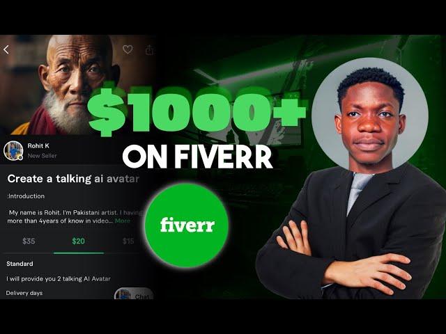 Fiverr 2024 | How to Make $15 to $1000 per Month Creating AI Talking Avatars