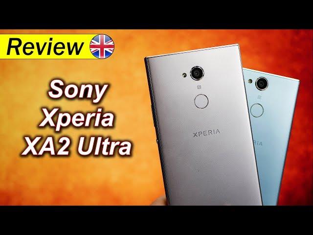 Sony Xperia XA2 Ultra | the XA2 to go for...