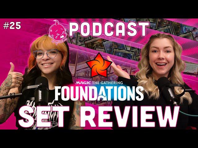 Foundations SET REVIEW | Magic the Gathering Podcast | MTG Commander Gameplay