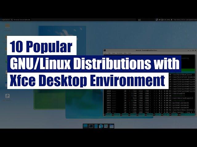 Top 10 Linux Distribution with XFCE Desktop