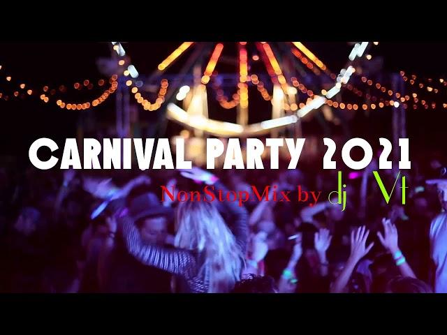 Carnival Party 2021 ! | NonStopMix by Dj Vt