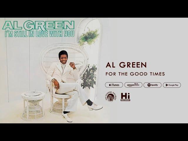 Al Green - For the Good Times (Official Audio)