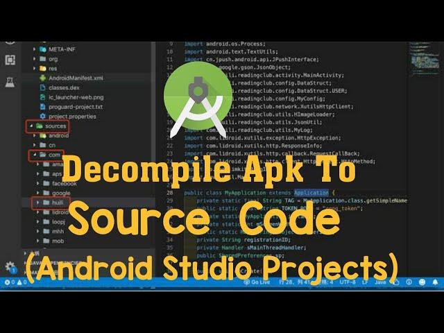 Decompile APK To Android Studio Source Code