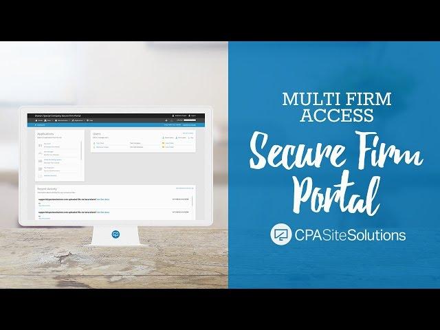 CPA Site Solutions Portal - Multi Firm Access