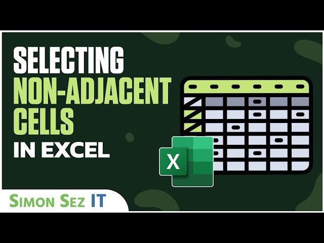 Selecting Non-adjacent Cells in Excel