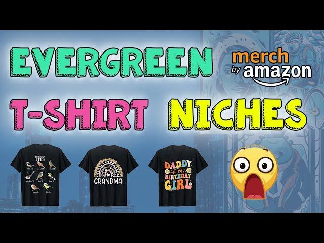 BEST SELLING EVERGREEN Niches for Print-On-Demand. Top Selling TShirt Design Ideas (WORTH MILLIONS)